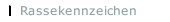 Rassekennzeichen